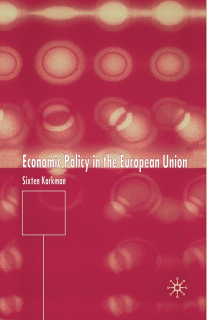 Economic Policy in the European Union