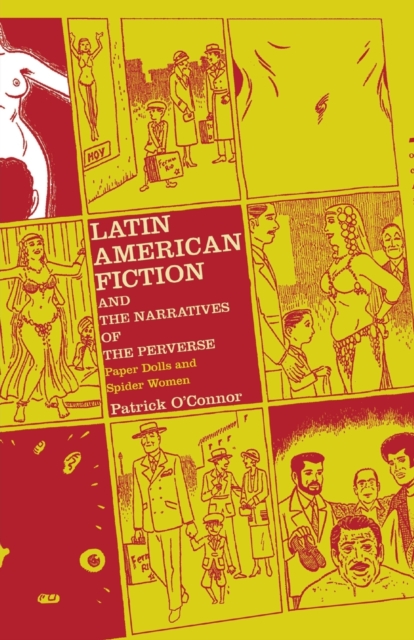 Latin American Fiction and the Narratives of the Perverse