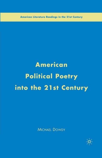 American Political Poetry in the 21st Century