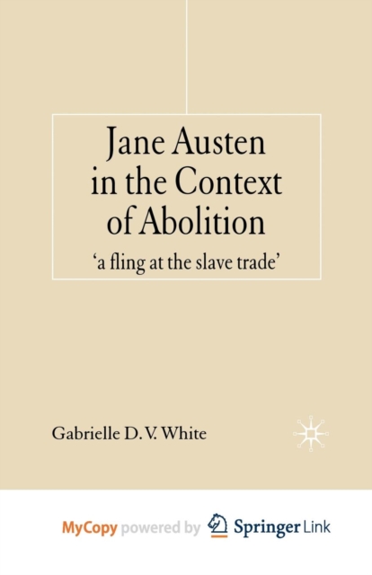 Jane Austen in the Context of Abolition