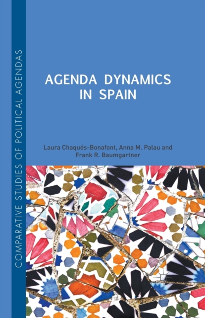 Agenda Dynamics in Spain