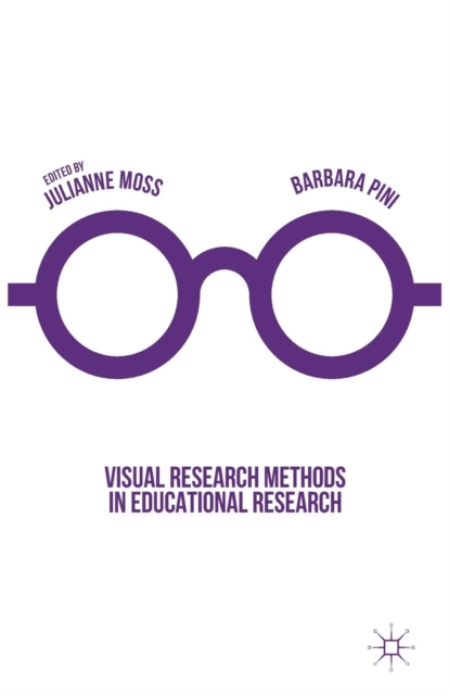 Visual Research Methods in Educational Research