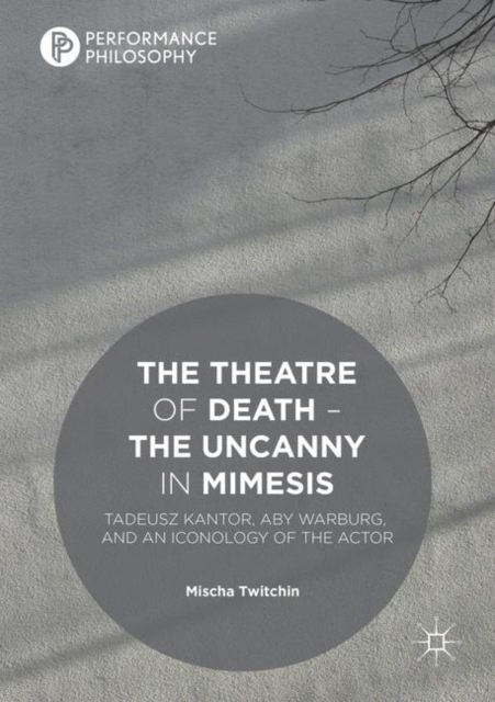 Theatre of Death - The Uncanny in Mimesis