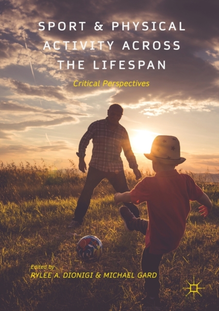 Sport and Physical Activity across the Lifespan