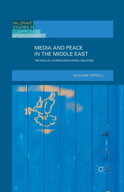 Media and Peace in the Middle East