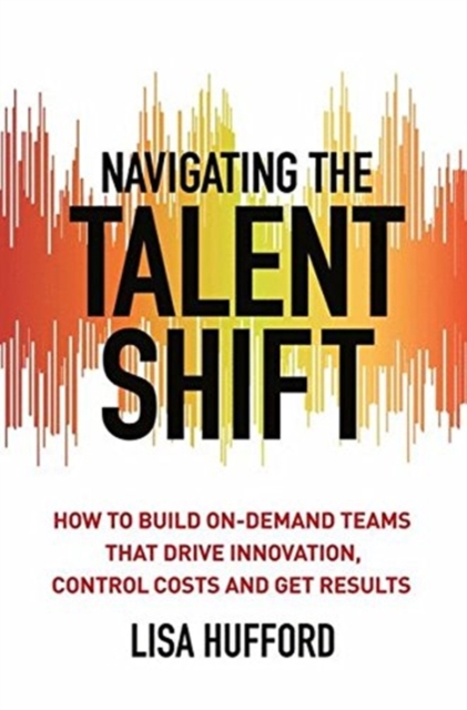Navigating the Talent Shift