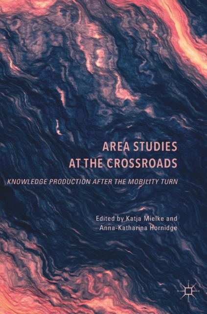 Area Studies at the Crossroads