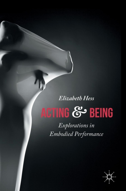 Acting and Being