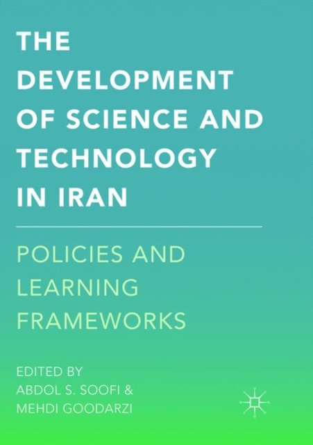 Development of Science and Technology in Iran