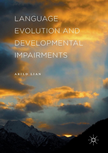 Language Evolution and Developmental Impairments
