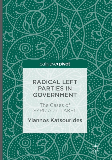 Radical Left Parties in Government