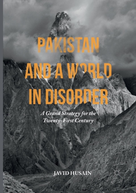Pakistan and a World in Disorder
