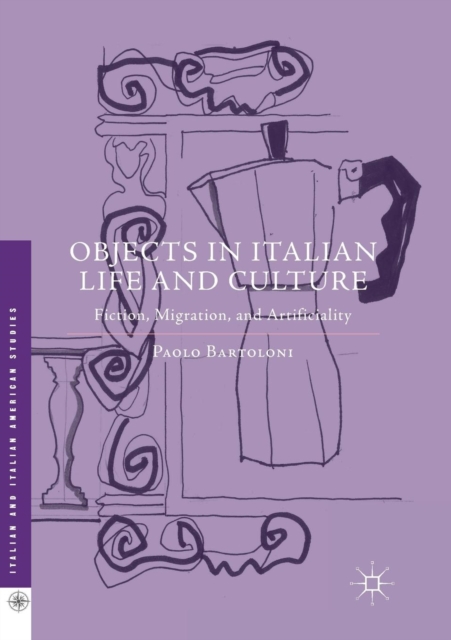 Objects in Italian Life and Culture