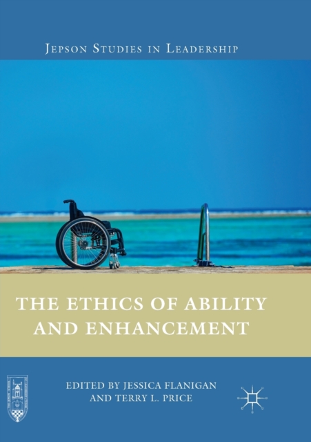 Ethics of Ability and Enhancement