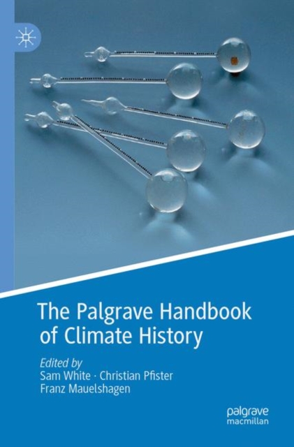 Palgrave Handbook of Climate History