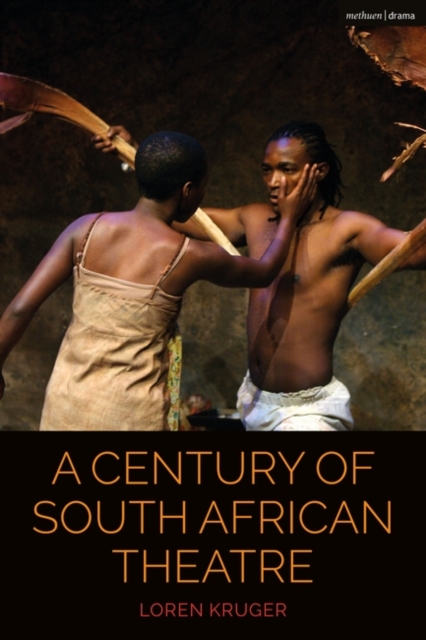 Century of South African Theatre
