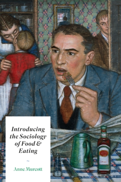 Introducing the Sociology of Food and Eating