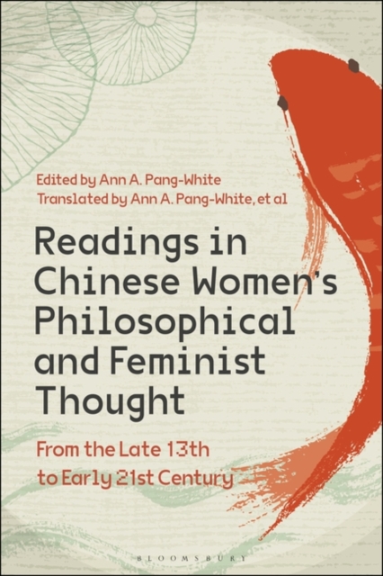 Readings in Chinese Women's Philosophical and Feminist Thought