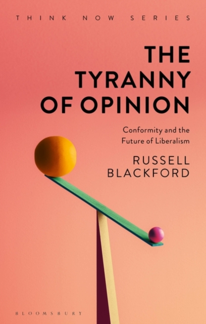 Tyranny of Opinion