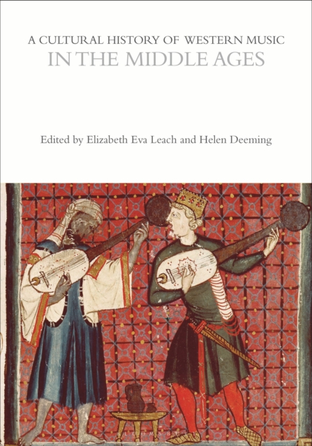 A Cultural History of Western Music in the Middle Ages