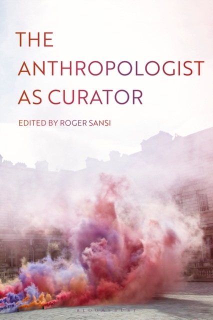 Anthropologist as Curator