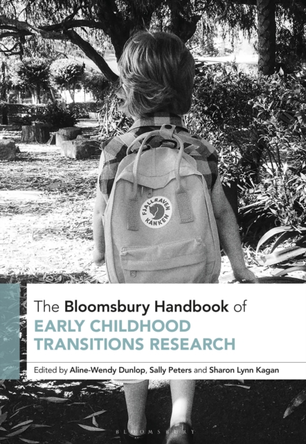 Bloomsbury Handbook of Early Childhood Transitions Research