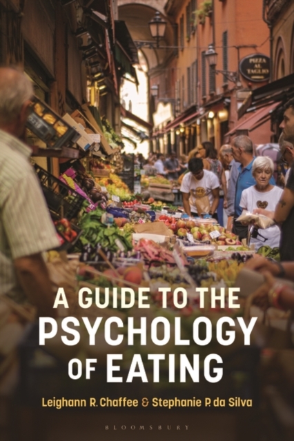 Guide to the Psychology of Eating
