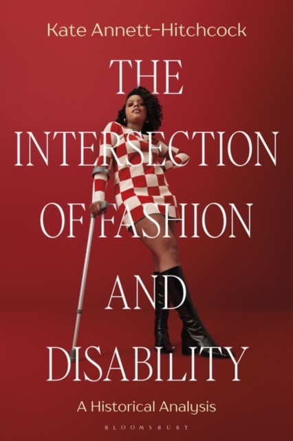 Intersection of Fashion and Disability