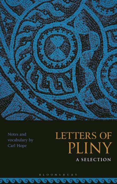 Letters of Pliny: A Selection