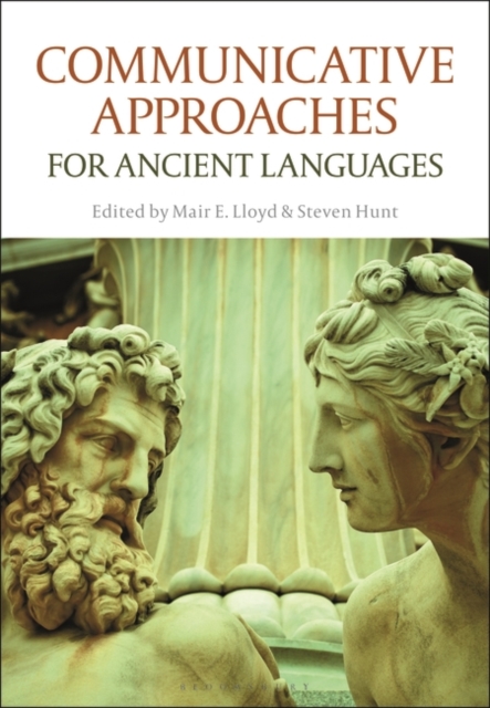 Communicative Approaches for Ancient Languages
