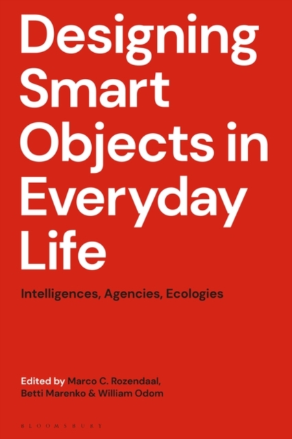 DESIGNING SMART OBJECTS IN EVERYDAY