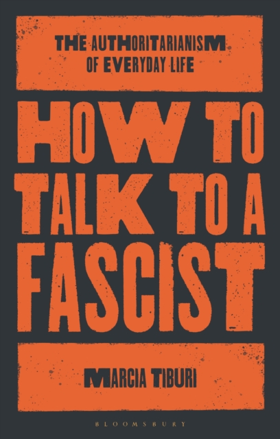 How to Talk to a Fascist