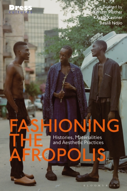 Fashioning the Afropolis