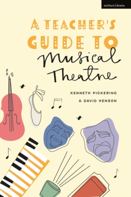 Teacher's Guide to Musical Theatre