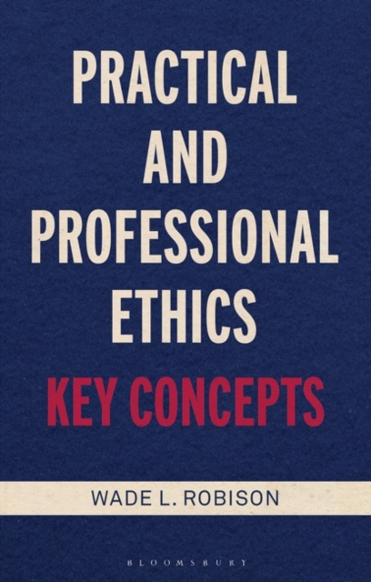 Practical and Professional Ethics