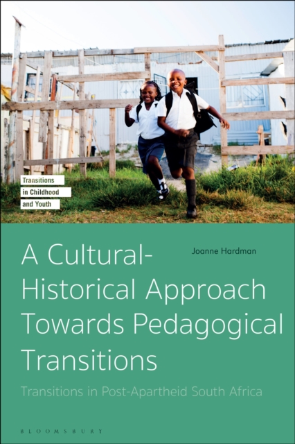 Cultural-Historical Approach Towards Pedagogical Transitions