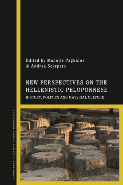 New Perspectives on the Hellenistic Peloponnese