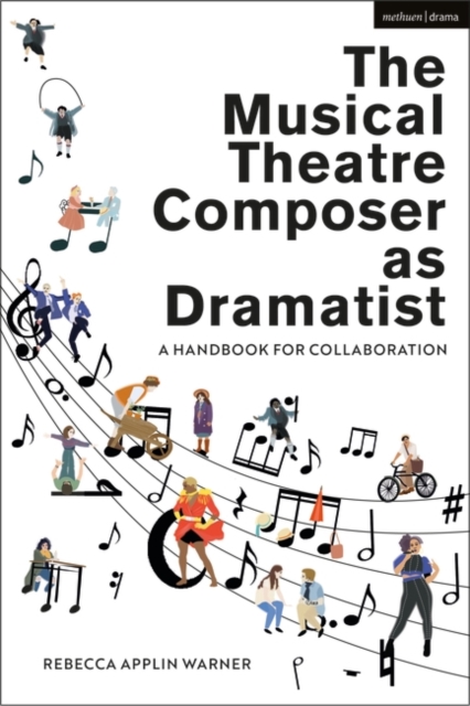 Musical Theatre Composer as Dramatist