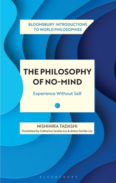Philosophy of No-Mind
