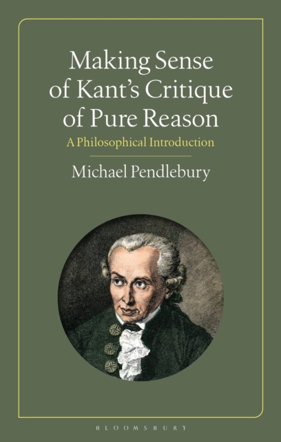 Making Sense of Kant's “Critique of Pure Reason”