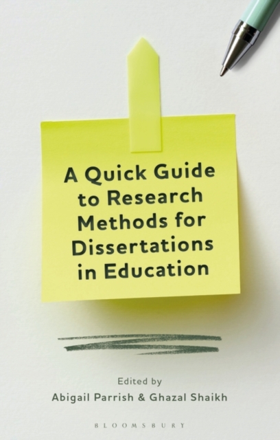 Quick Guide to Research Methods for Dissertations in Education