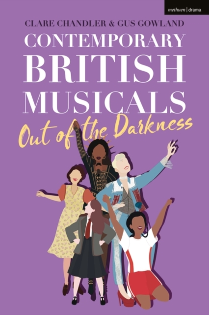 Contemporary British Musicals: ‘Out of the Darkness’