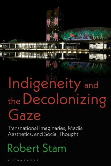 Indigeneity and the Decolonizing Gaze