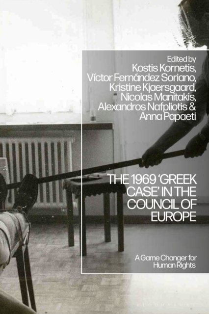 The 1969 ‘Greek Case’ in the Council of Europe