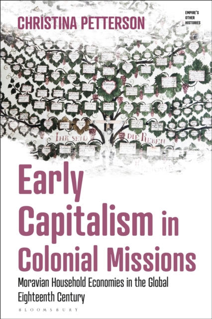 Early Capitalism in Colonial Missions