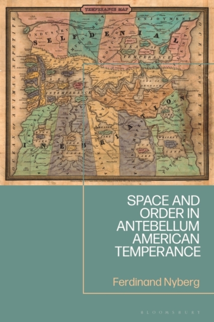 Space and Order in Antebellum American Temperance