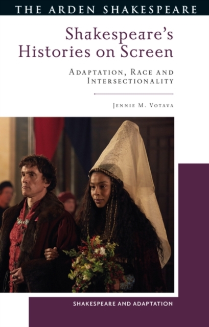 Shakespeare’s Histories on Screen