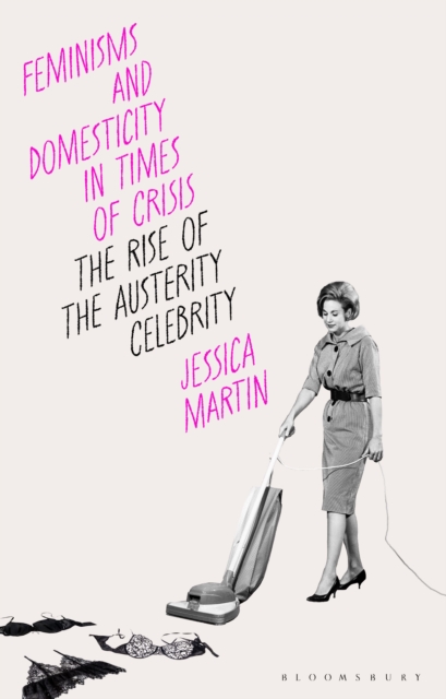 Feminisms and Domesticity in Times of Crisis