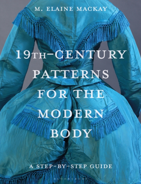 19th-Century Patterns for the Modern Body