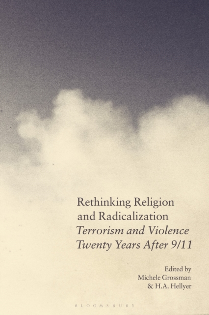 Rethinking Religion and Radicalization